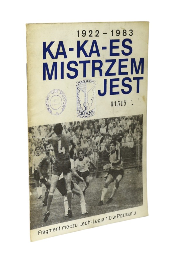 Ka-Ka-Es mistrzem jest 1922-1983