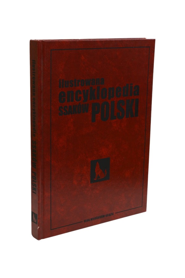 Ilustrowana encyklopedia ssaków Polski Ćwikowska
