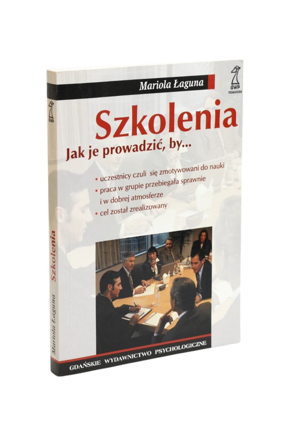 Szkolenia Jak je prowadzić, by... Łaguna