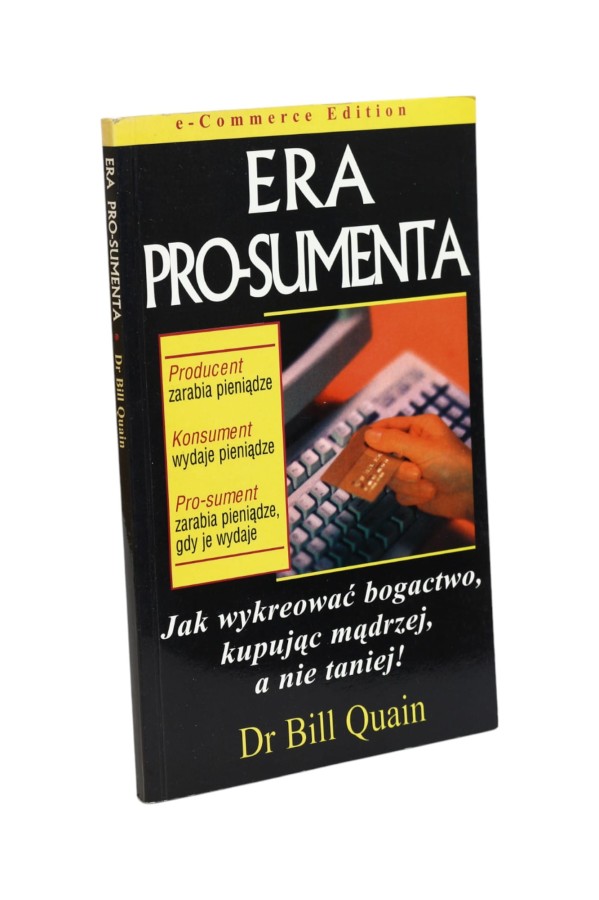 Era pro-sumenta Quain