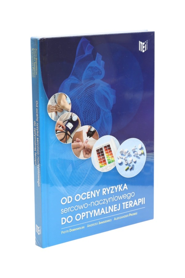 Od oceny ryzyka sercowo-naczyniowego do optymalnej terapii Dobrowolski