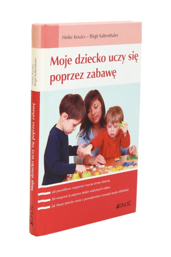 Moje dziecko uczy się poprzez zabawę Kovacs