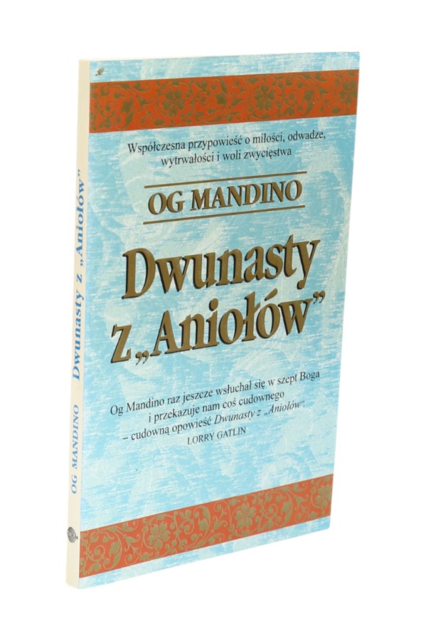 Dwunasty z "Aniołów" Mandino