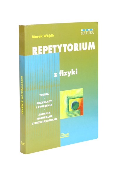 Repetytorium z fizyki Wójcik