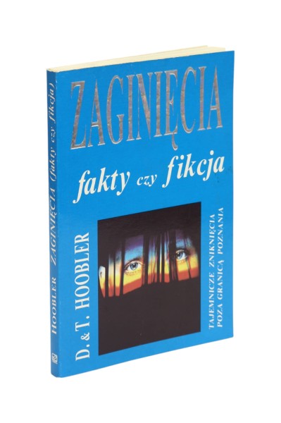 Zaginięcia fakty czy fikcja Hoobler