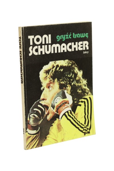 Gryźć trawę Schumacher