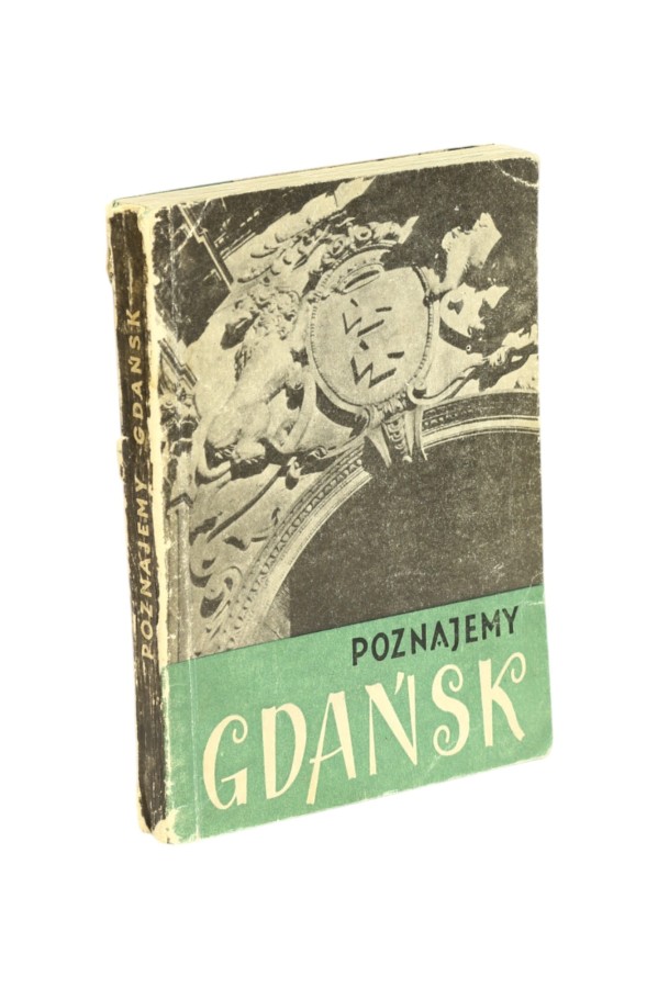Poznajemy Gdańsk Przewodnik