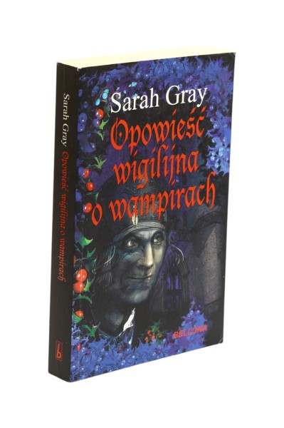 Opowieść wigilijna o wampirach Gray