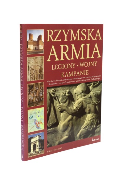 Rzymska Armia Legiony/ Wojny/ Kampanie Rodgers