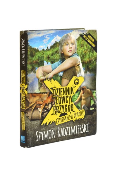 Dziennik łowcy przygód extremalne Borneo Radzimierski