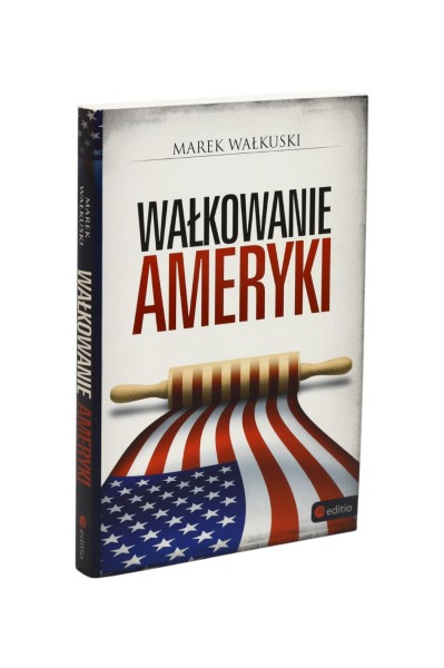 Wałkowanie Ameryki Wałkuski