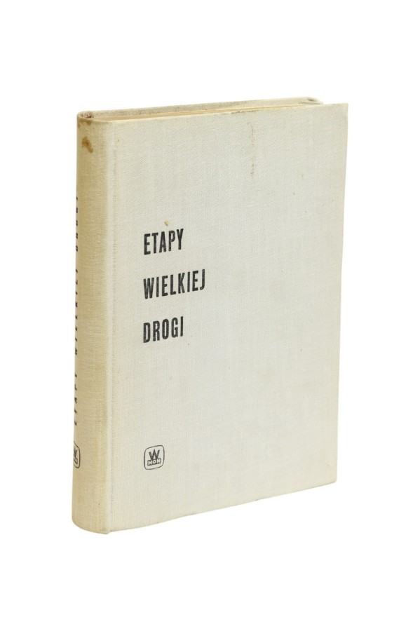 Etapy wielkiej drogi Wspomnienia o wojnie domowej