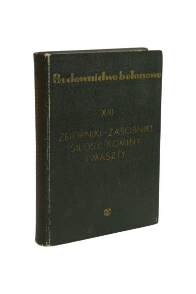 Budownictwo betonowe tom XIII Bukowski
