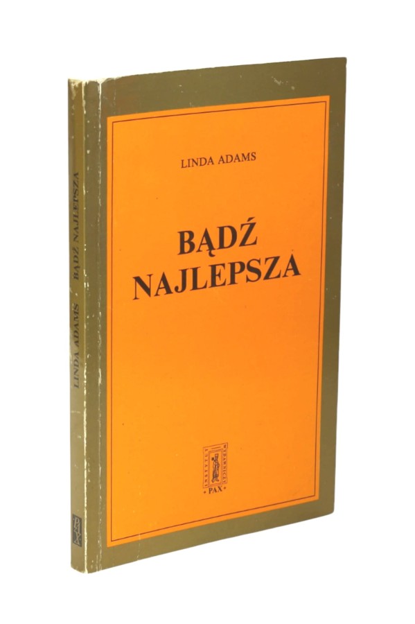 Bądź najlepsza Adams