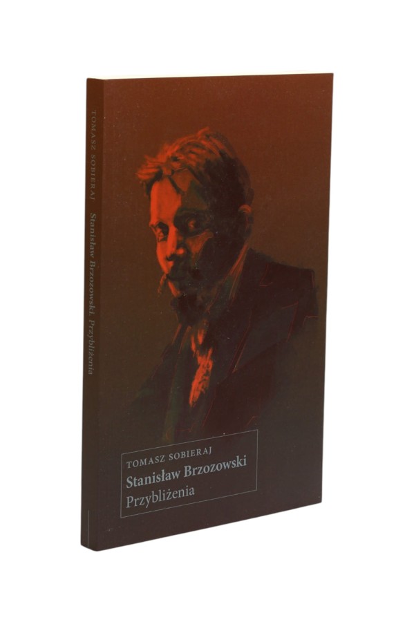 Stanisław Brzozowski Przybliżenia Sobieraj