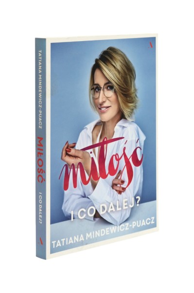 Miłość i co dalej? Mindewicz-Puacz