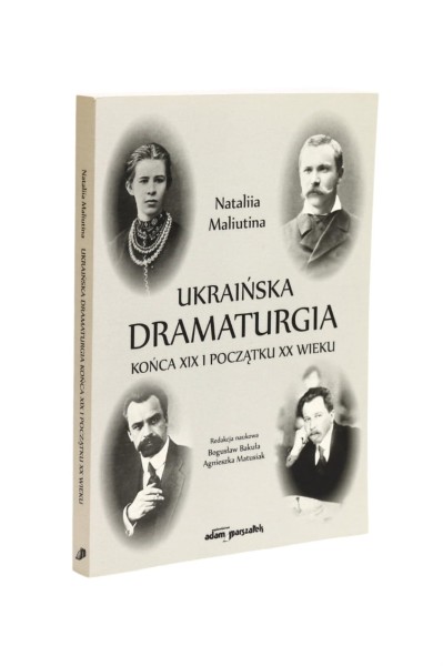 Ukraińska Dramaturgia końca XIX i początku XX wieku Maliutina