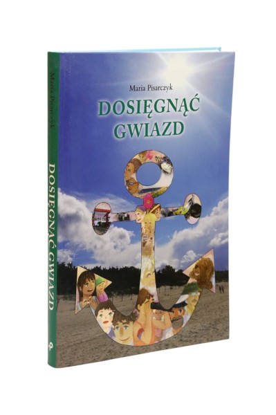 Dosięgnąć gwiazd Pisarczyk