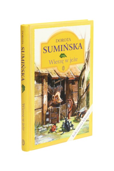 Wierzę w jeże Sumińska