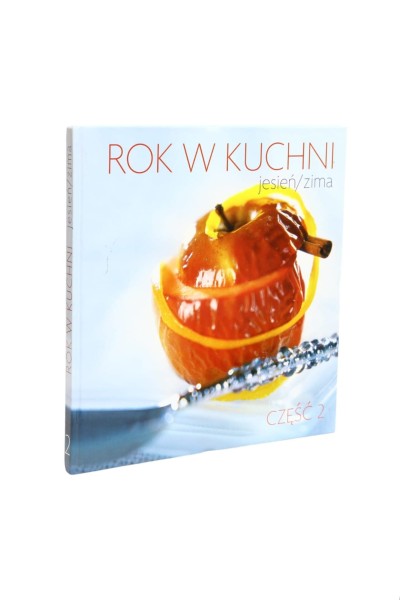 Rok w kuchni część 2 jesień / zima