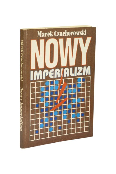 Nowy imperializm Czachorowski