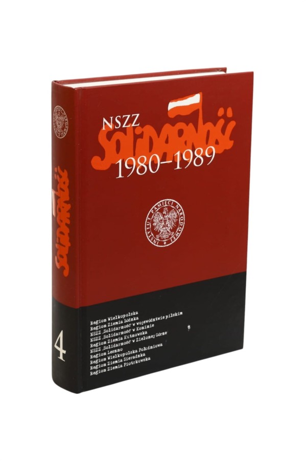 NSZZ Solidarność 1980-1989 Tom 4 Polska zachodnia