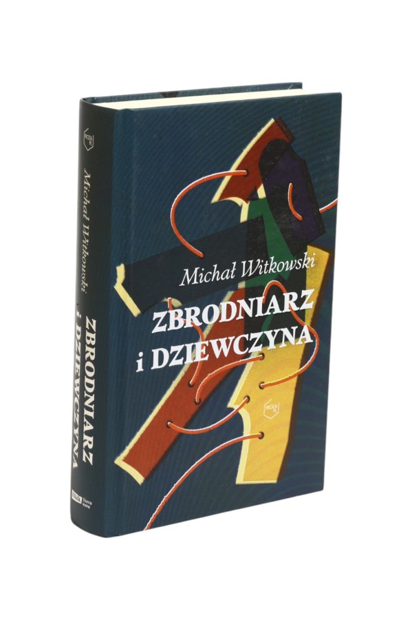 Zbrodniarz i dziewczyna Witkowski