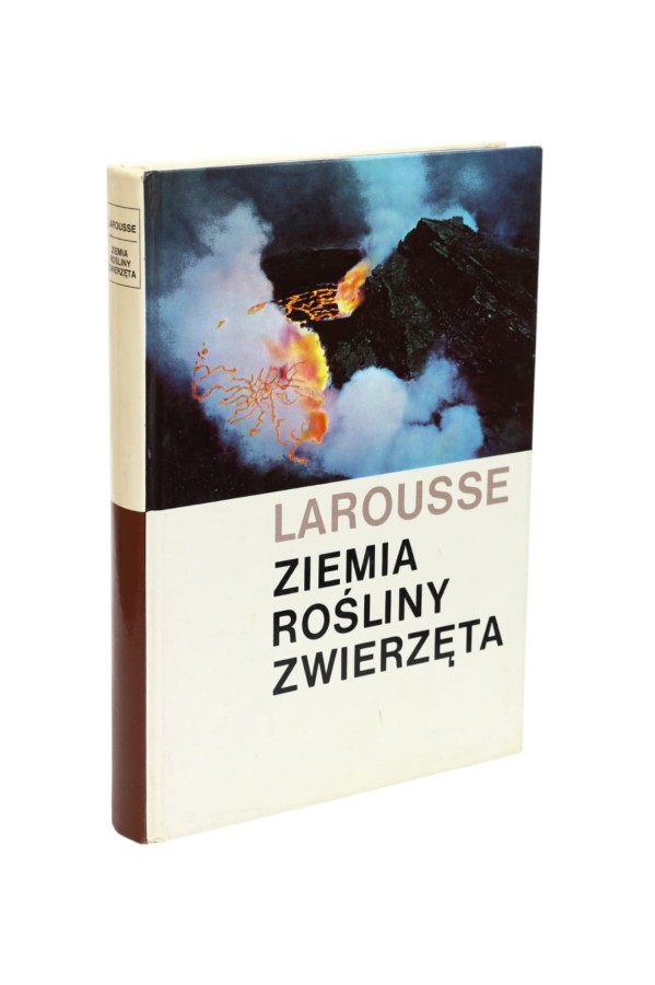 Ziemia Rośliny Zwierzęta Larousse