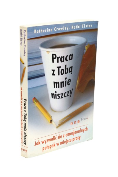 Praca z Tobą mnie niszczy Crowley