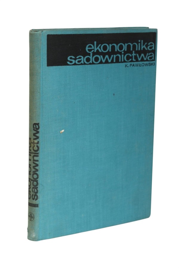 Ekonomika sadownictwa Pawłowski