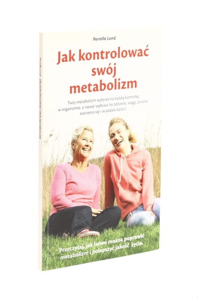 Jak kontrolować swój metabolizm Lund
