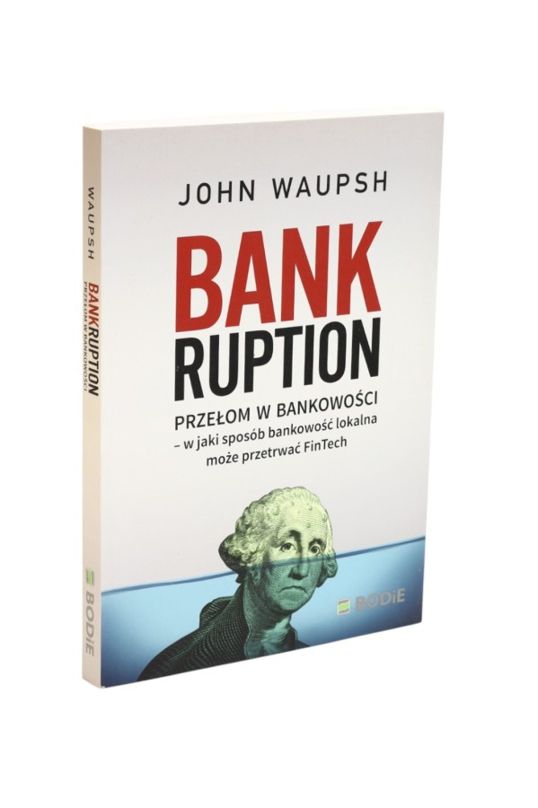 Bankruption przełom w bankowości Waupsh