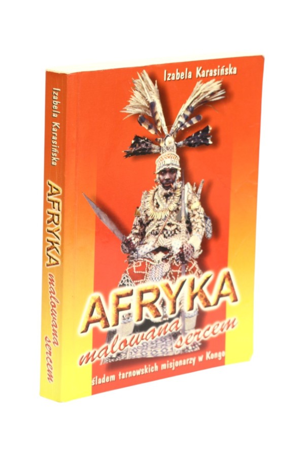 Afryka malowana sercem Karasińska