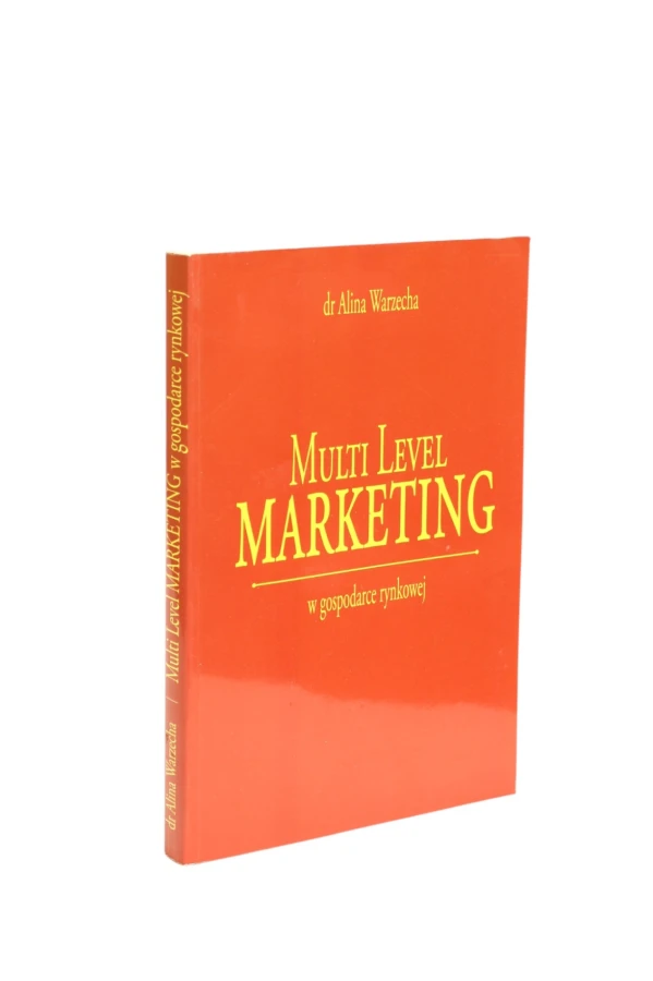 Multi Level Marketing w gospodarce rynkowej Warzecha
