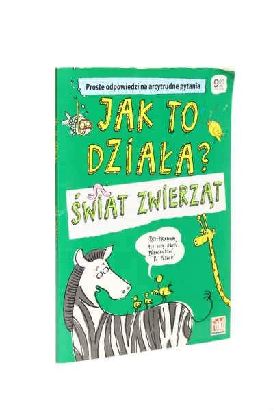 Jak to działa? Świat zwierząt