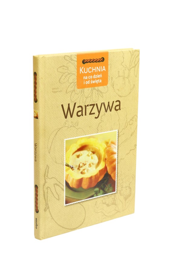 Kuchnia na co dzień i od święta Warzywa