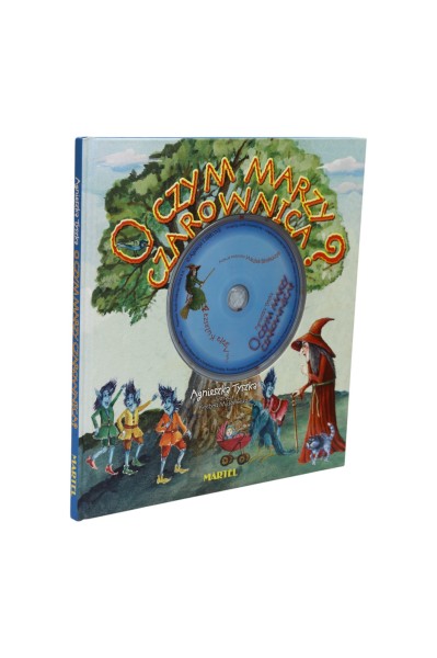 O czym marzy czarownica Tyszka