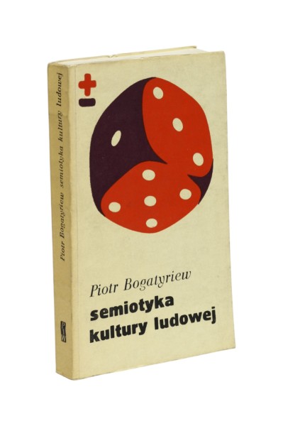 Semiotyka kultury ludowej Bogatyriew