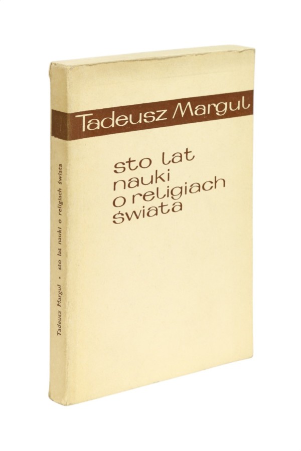 Sto lat nauki o religiach świata Margul