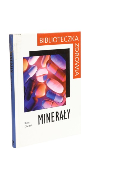 Biblioteczka zdrowia Minerały Oberbeil