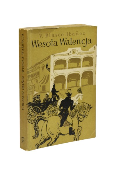 Wesoła Walencja Blasco Ibanez