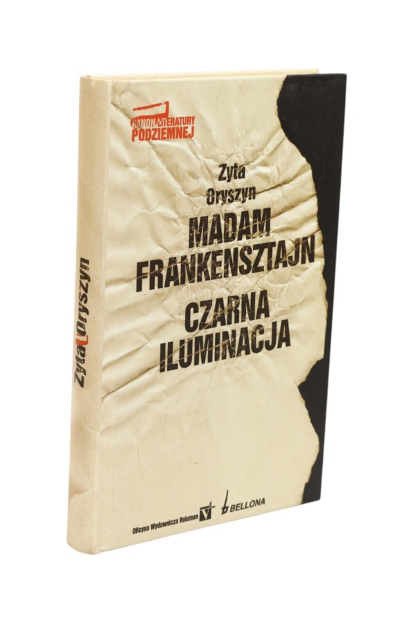 Madam Frankensztajn/ Czarna iluminacja Oryszyn