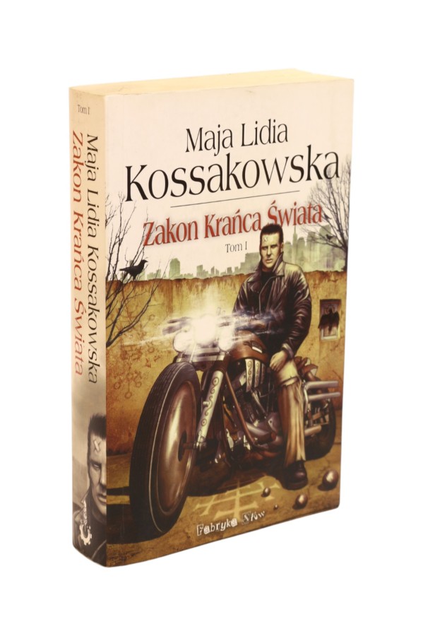 Zakon Krańca Świata Tom 1 Kossakowska