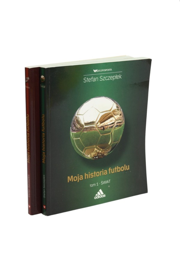2x Szczepłek Moja historia futbolu Tom 1 - Świat i 2 - Polska