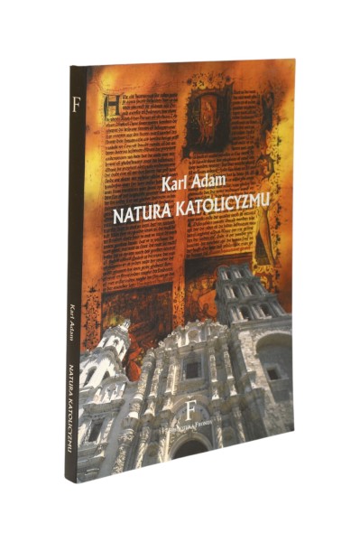Natura katolicyzmu Adam