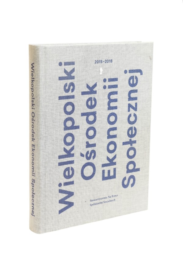 Wielkopolski Ośrodek Ekonomii Społecznej 2015-2018