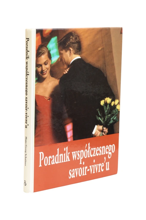 Poradnik współczesnego savoir-vivre'u Schnitzer