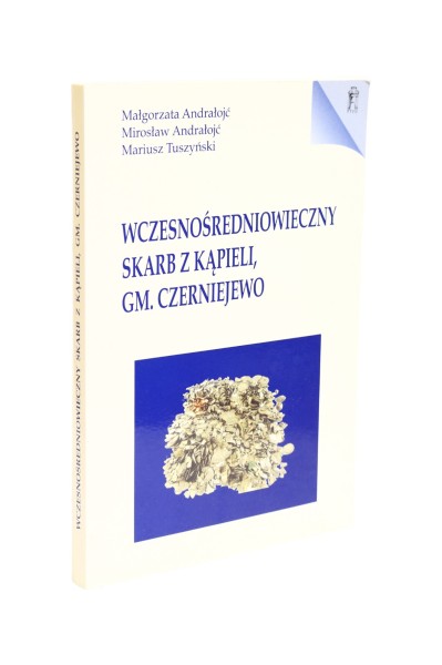Wczesnośredniowieczny skarb z kąpieli, Gm. Czerniejowo Androłojć