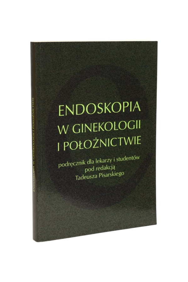 Endoskopia w ginekologii i położnictwie