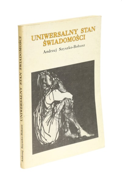 Uniwersalny stan świadomości Szyszko-Bohusz